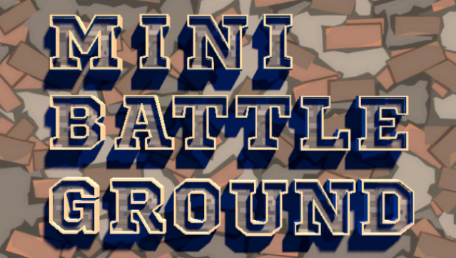 Mini Battle Ground Free Download