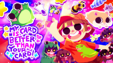 My Card Is Better Than Your Card! Free Download
