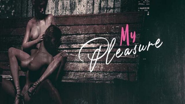 My Pleasure Free Download