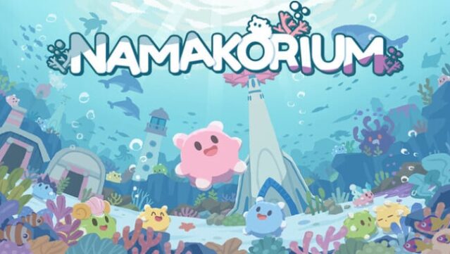 NAMAKORIUM (ナマコリウム) Free Download