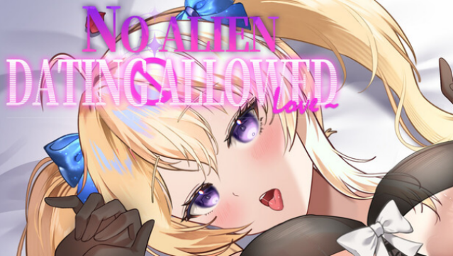 No Alien Dating Allowed! Free Download