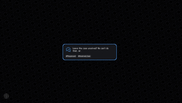 No Case Should Remain Unsolved Free Download gameplay