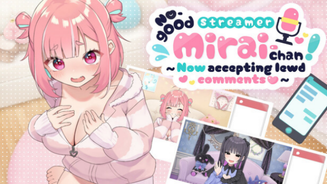 No-good Streamer Mirai-chan! Free Download