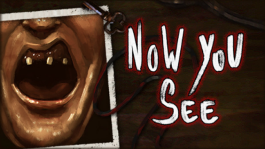 Now You See - A Hand Painted Horror Adventure Free Download