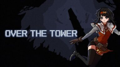 OVER THE TOWER Free Download