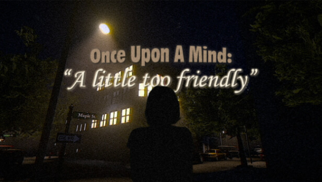 Once Upon A Mind - A Little Too Friendly Free Download