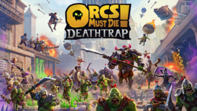 Orcs Must Die! Deathtrap Free Download