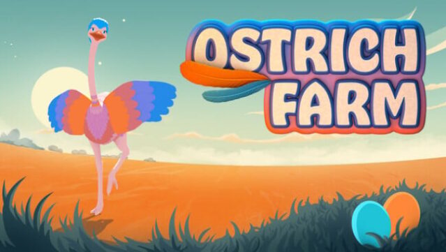 Ostrich Farm Free Download
