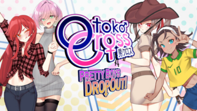 Otoko Cross: Pretty Boys Dropout! Free Download