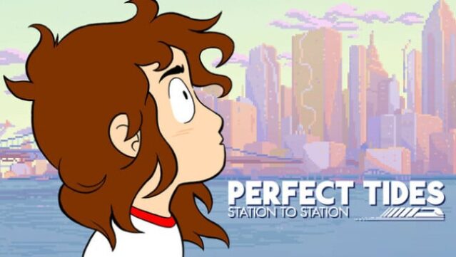 Perfect Tides: Station to Station Free Download
