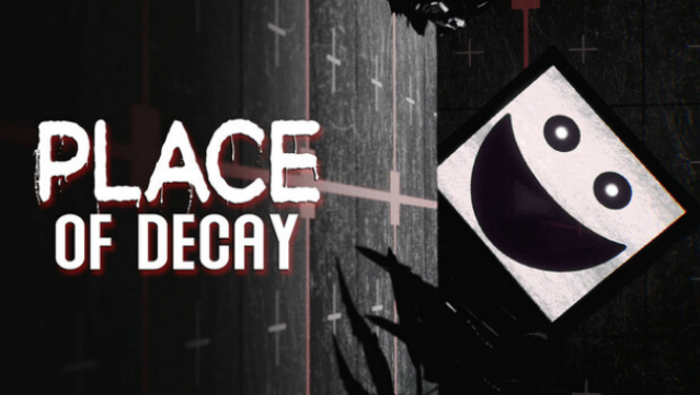 Place of Decay Free Download