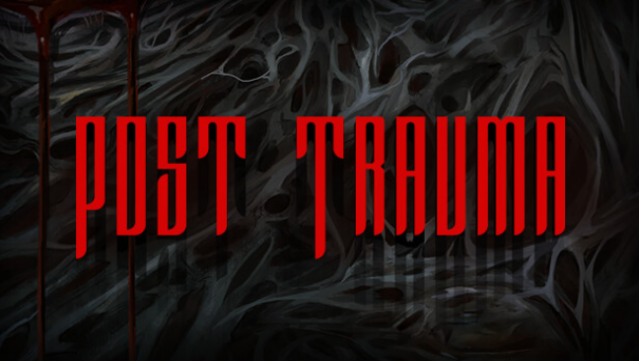 Post Trauma Free Download