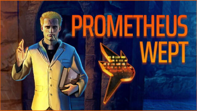 Prometheus Wept Free Download