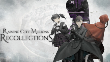 Raining City: Millions Recollections Free Download