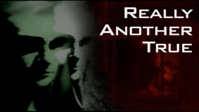 Really Another True Free Download