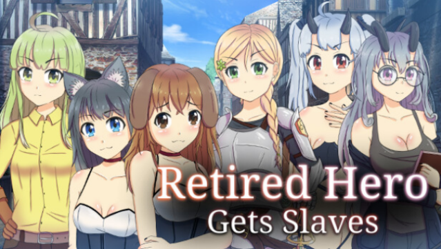 Retired Hero Gets Slaves Free Download