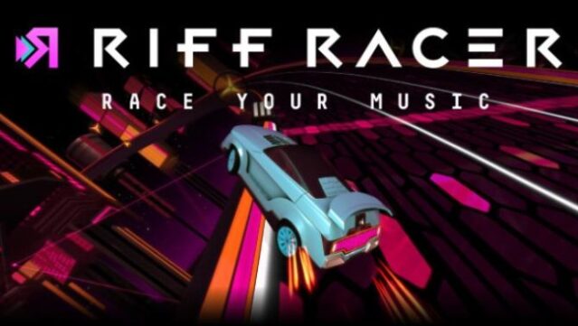 Riff Racer – Race Your Music! Free Download