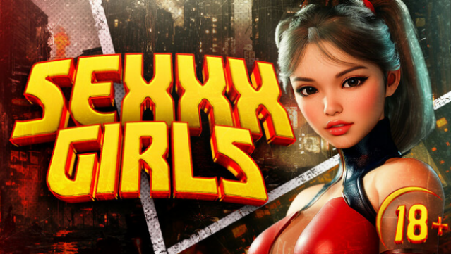 SEXXX GIRLS [18+] Free Download