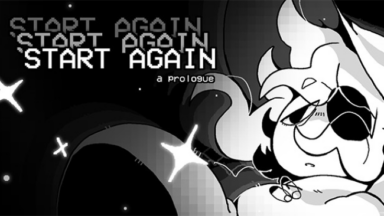 START AGAIN: a prologue Free Download