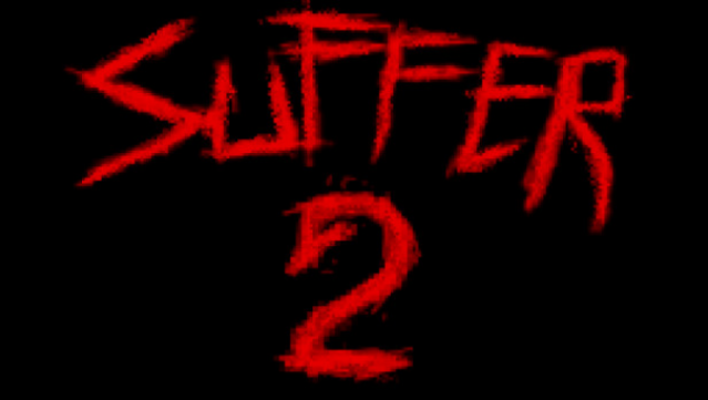 SUFFER 2 Free Download