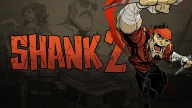 Shank 2 Free Download