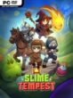 Slime Tempest