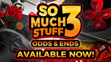 So Much Stuff 3: Odds & Ends Free Download