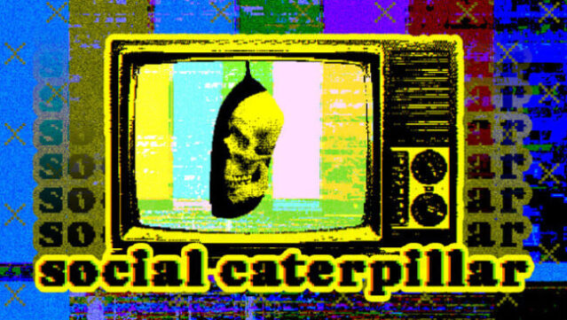 Social Caterpillar Free Download