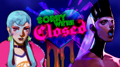 Sorry We're Closed Free Download