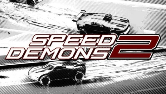 Speed Demons 2 Free Download