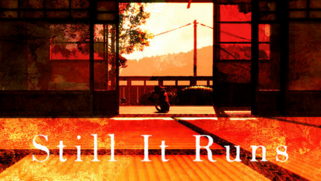 Still It Runs Free Download