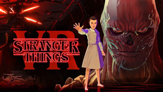 Stranger Things VR Free Download