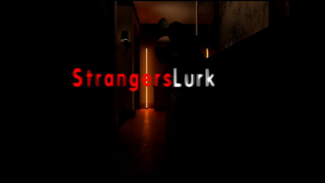 Strangers Lurk Free Download