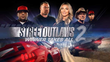 Street Outlaws 2: Winner Takes All Free Download