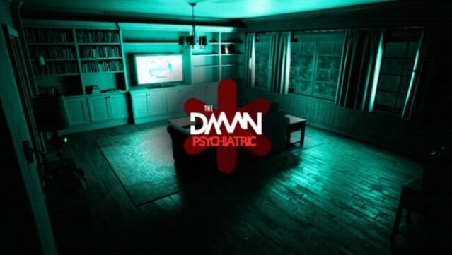 THE DAMN PSYCHIATRIC Free Download
