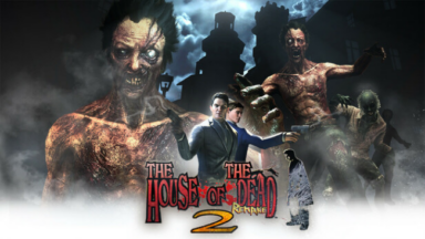 THE HOUSE OF THE DEAD 2: Remake Free Download