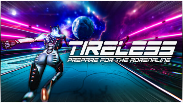 TIRELESS: Prepare for the Adrenaline Free Download