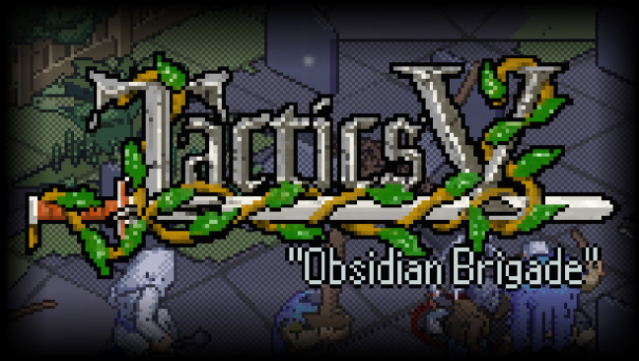 Tactics V: "Obsidian Brigade" Free Download