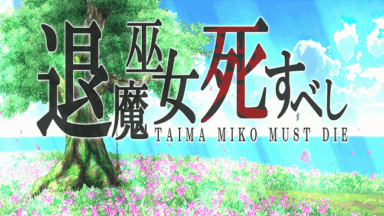 Taima Miko Must Die Free Download