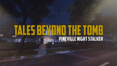 Tales Beyond the Tomb - Pineville Night Stalker Free Download