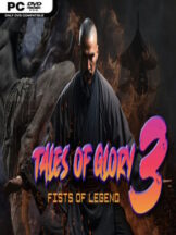 Tales Of Glory 3 : Fists of Legend Free Download