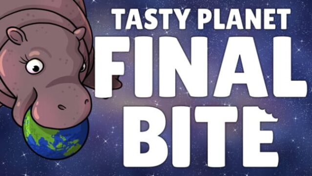 Tasty Planet: Final Bite Free Download
