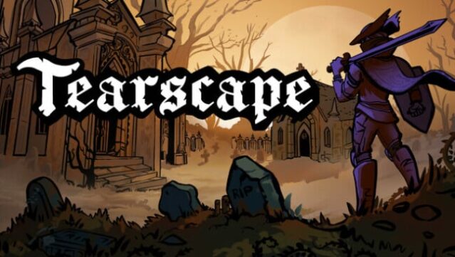 Tearscape Free Download