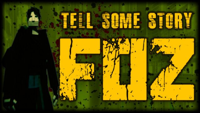 Tell Some Story: Foz Free Download
