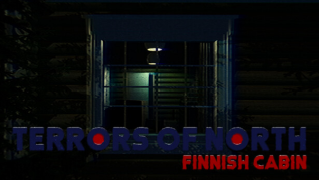 Terrors of North - Finnish Cabin Free Download