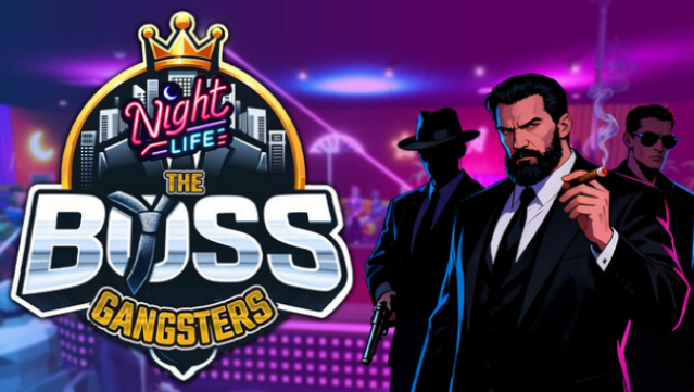 The Boss Gangsters : Nightlife Free Download