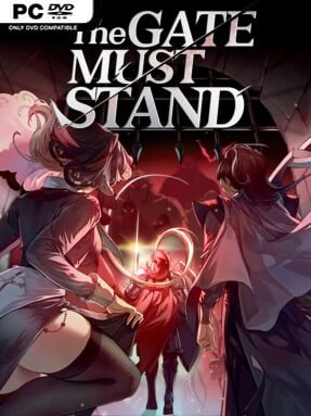 The Gate Must Stand Free Download
