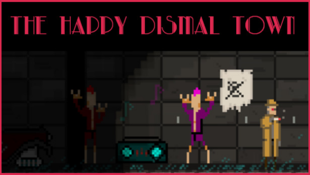 The Happy Dismal Town Free Download
