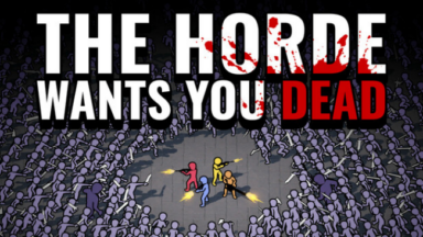 The Horde Wants You Dead Free Download