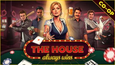The House Always Wins Free Download